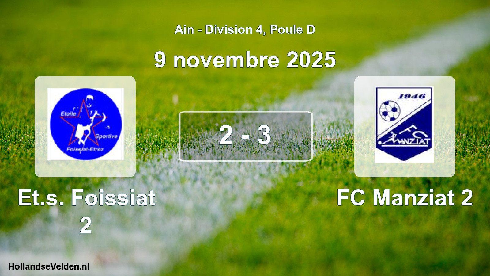 Gespeelde wedstrijd: Et.s. Foissiat 2 - FC Manziat 2 2 - 3 (9 november 2025)