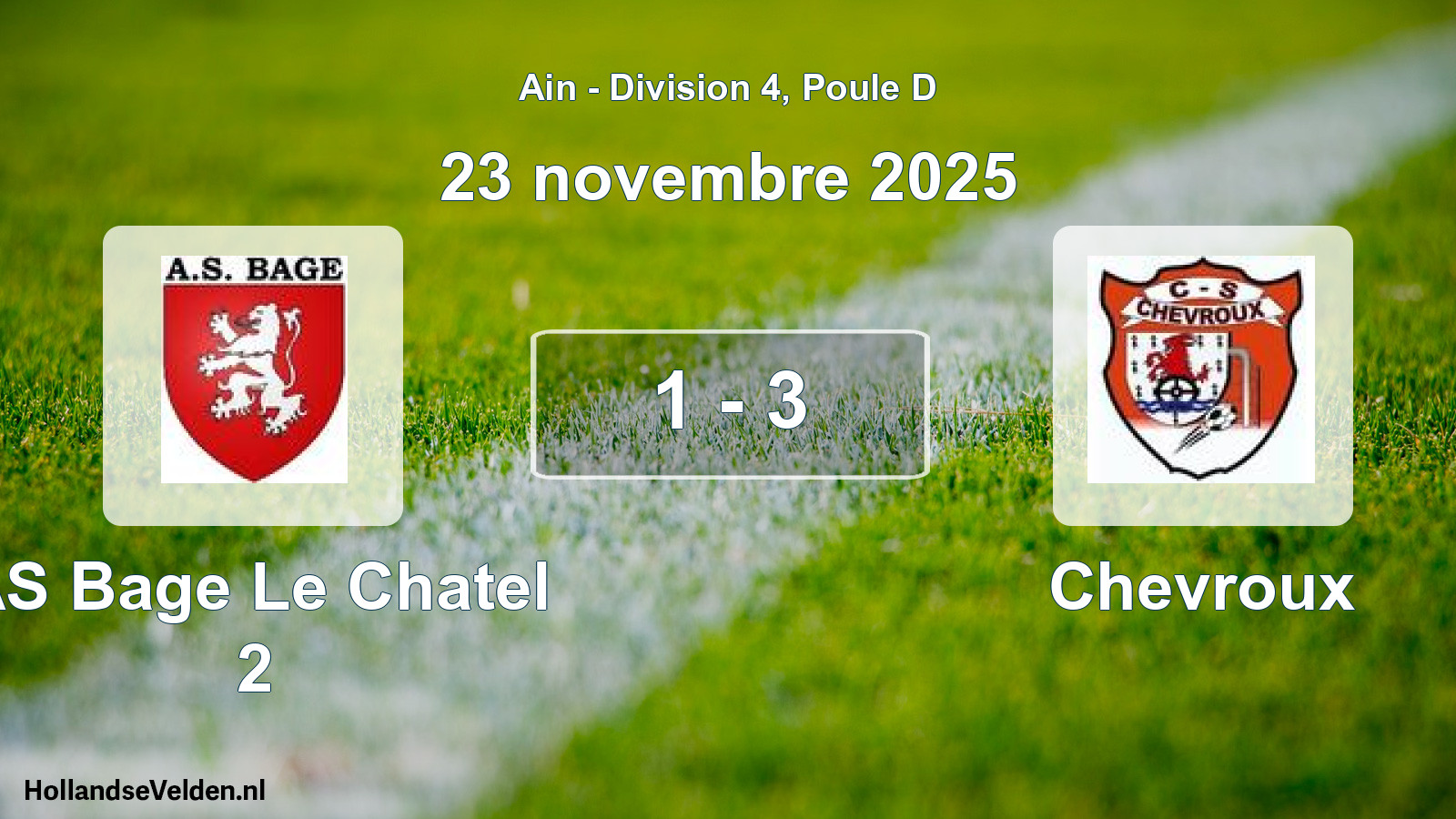 Gespeelde wedstrijd: AS Bage Le Chatel 2 - Chevroux 1 - 3 (23 november 2025)