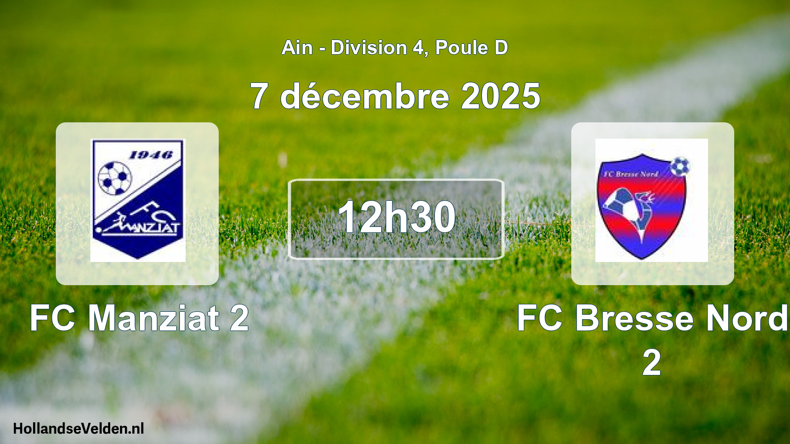 Geplande wedstrijd: FC Manziat 2 - FC Bresse Nord 2 (7 december 2025)