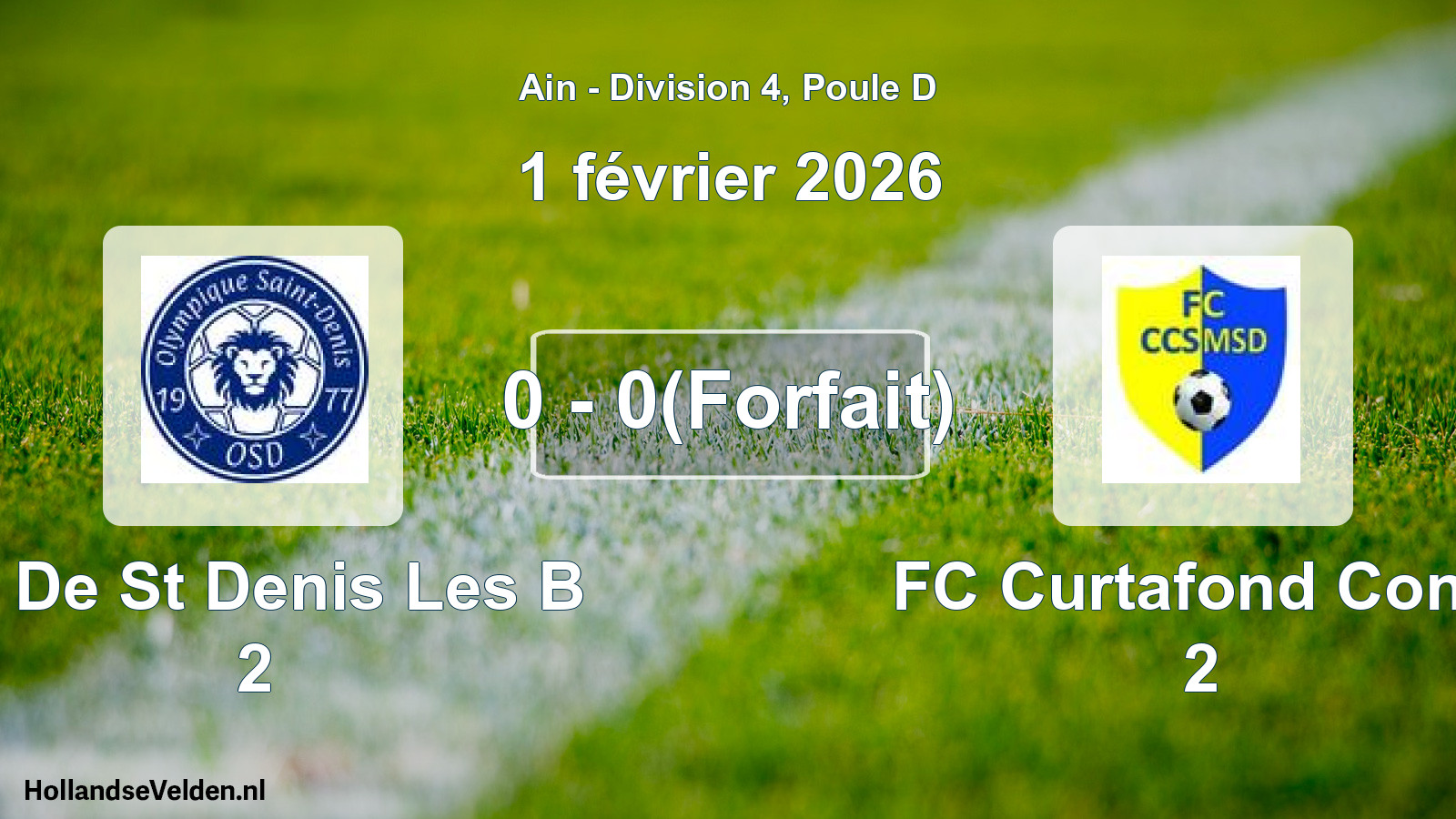 Total number of matches played: O. De St Denis Les B 2 - FC Curtafond Confr 2 0 - 0(Forfait) (1 February 2026)