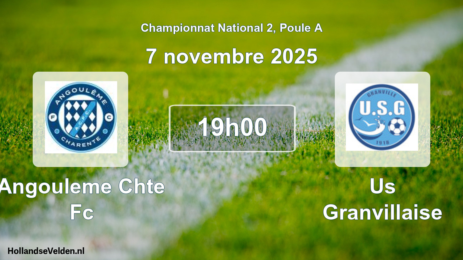 Geplande wedstrijd: Angouleme Chte Fc - Us Granvillaise (7 november 2025)