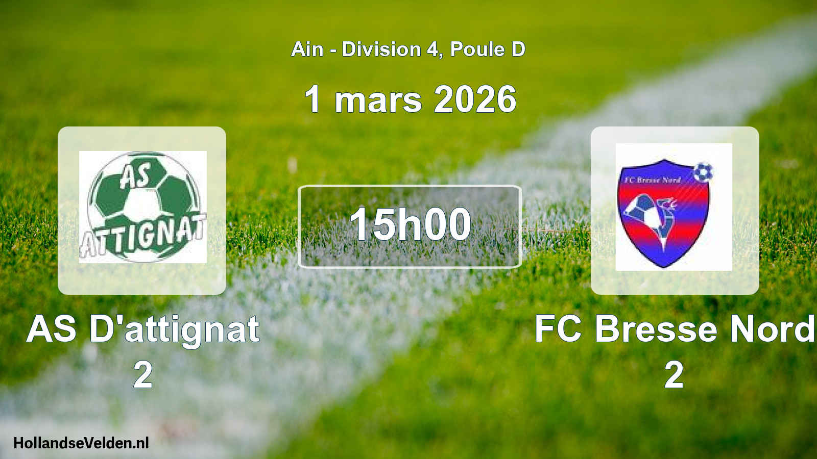 Geplande wedstrijd: AS D'attignat 2 - FC Bresse Nord 2 (1 maart 2026)