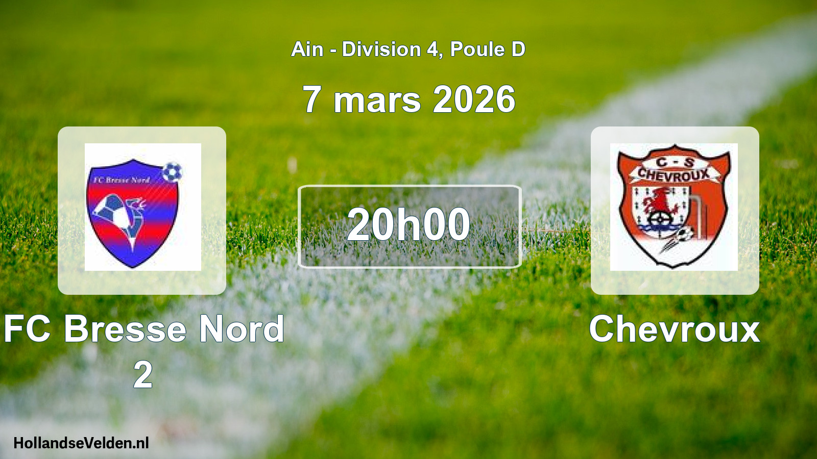 Match programmé: FC Bresse Nord 2 - Chevroux (7 mars 2026)