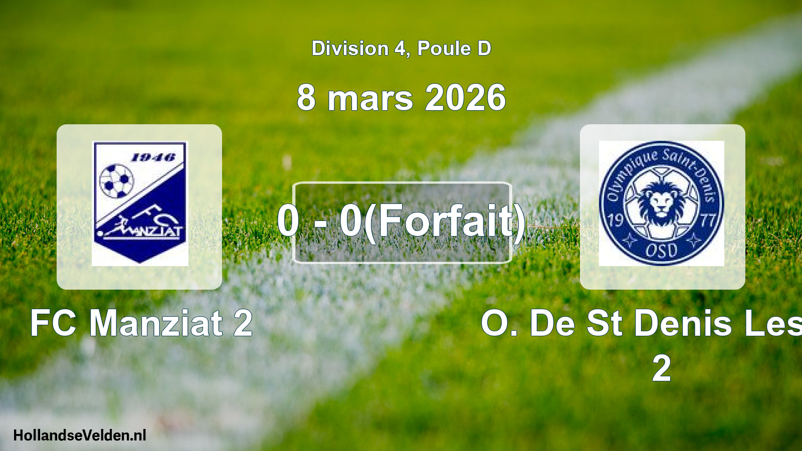 Match joué: FC Manziat 2 - O. De St Denis Les B 2 0 - 0(Forfait) (8 mars 2026)