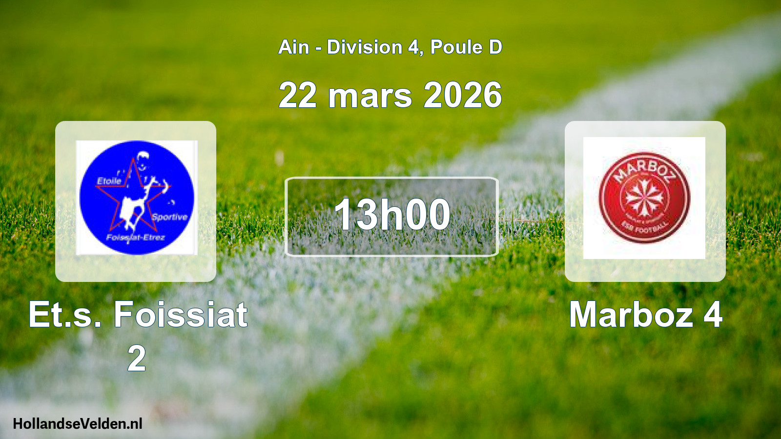 Geplande wedstrijd: Et.s. Foissiat 2 - Marboz 4 (22 maart 2026)