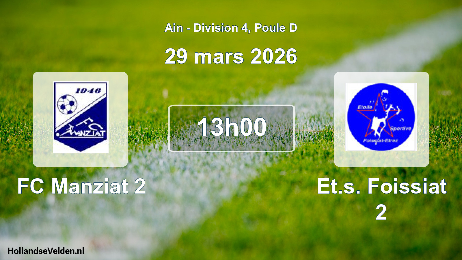 Match programmé: FC Manziat 2 - Et.s. Foissiat 2 (29 mars 2026)
