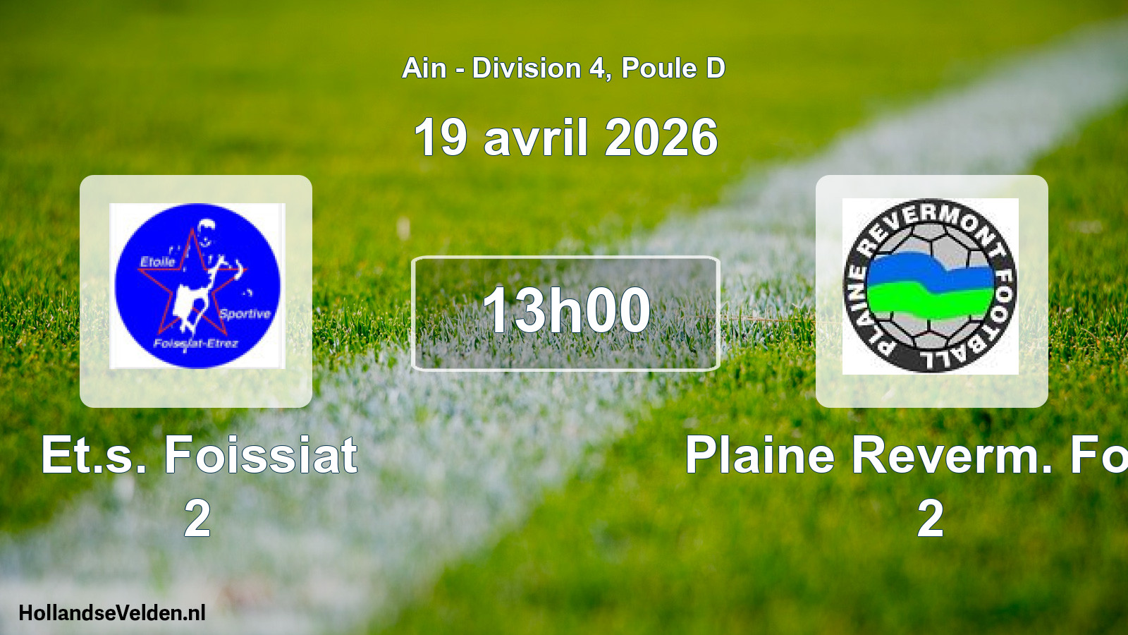 Match programmé: Et.s. Foissiat 2 - Plaine Reverm. Foot 2 (19 avril 2026)