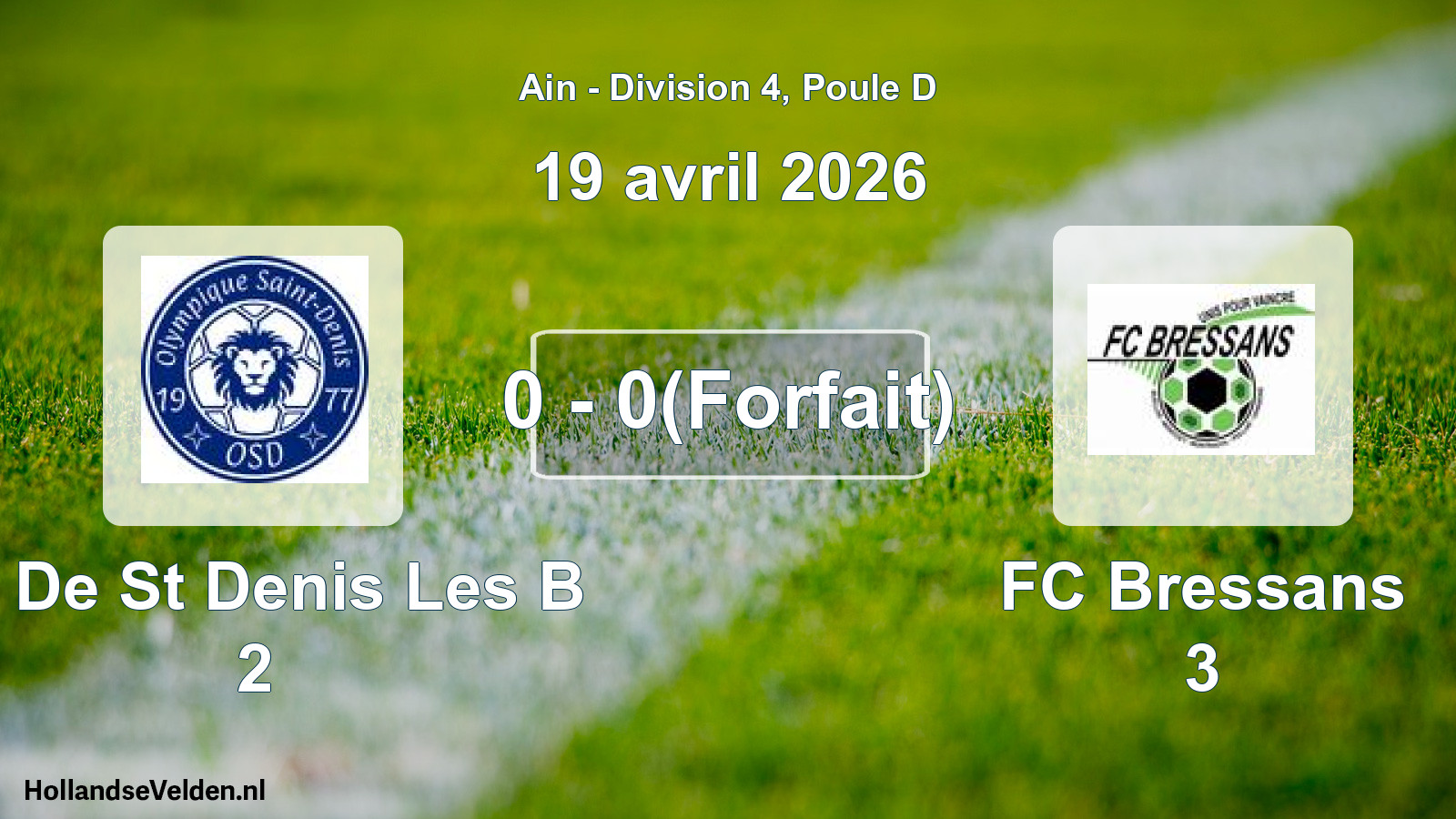 Total number of matches played: O. De St Denis Les B 2 - FC Bressans 3 0 - 0(Forfait) (19 April 2026)