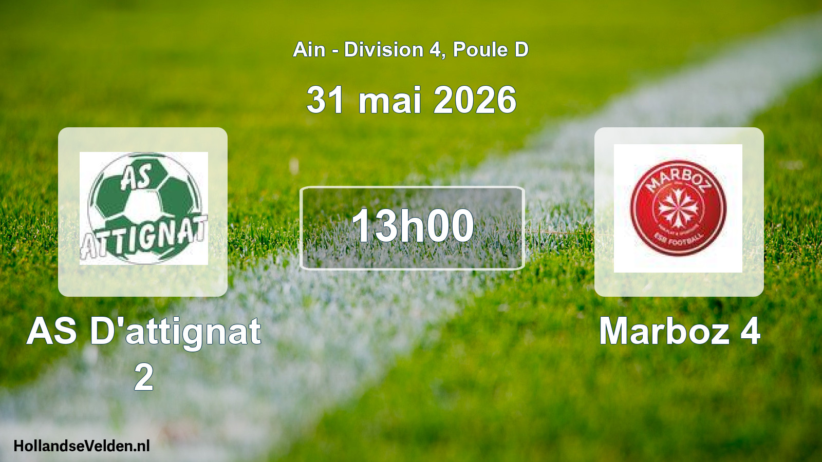 Scheduled Match: AS D'attignat 2 - Marboz 4 (31 May 2026)