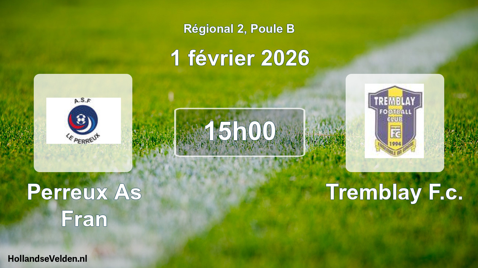Geplande wedstrijd: Perreux As Fran - Tremblay F.c. (1 février 2026)