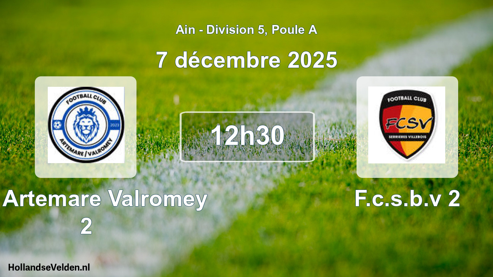 Match programmé: FC Artemare Valromey 2 - F.c.s.b.v 2 (7 décembre 2025)