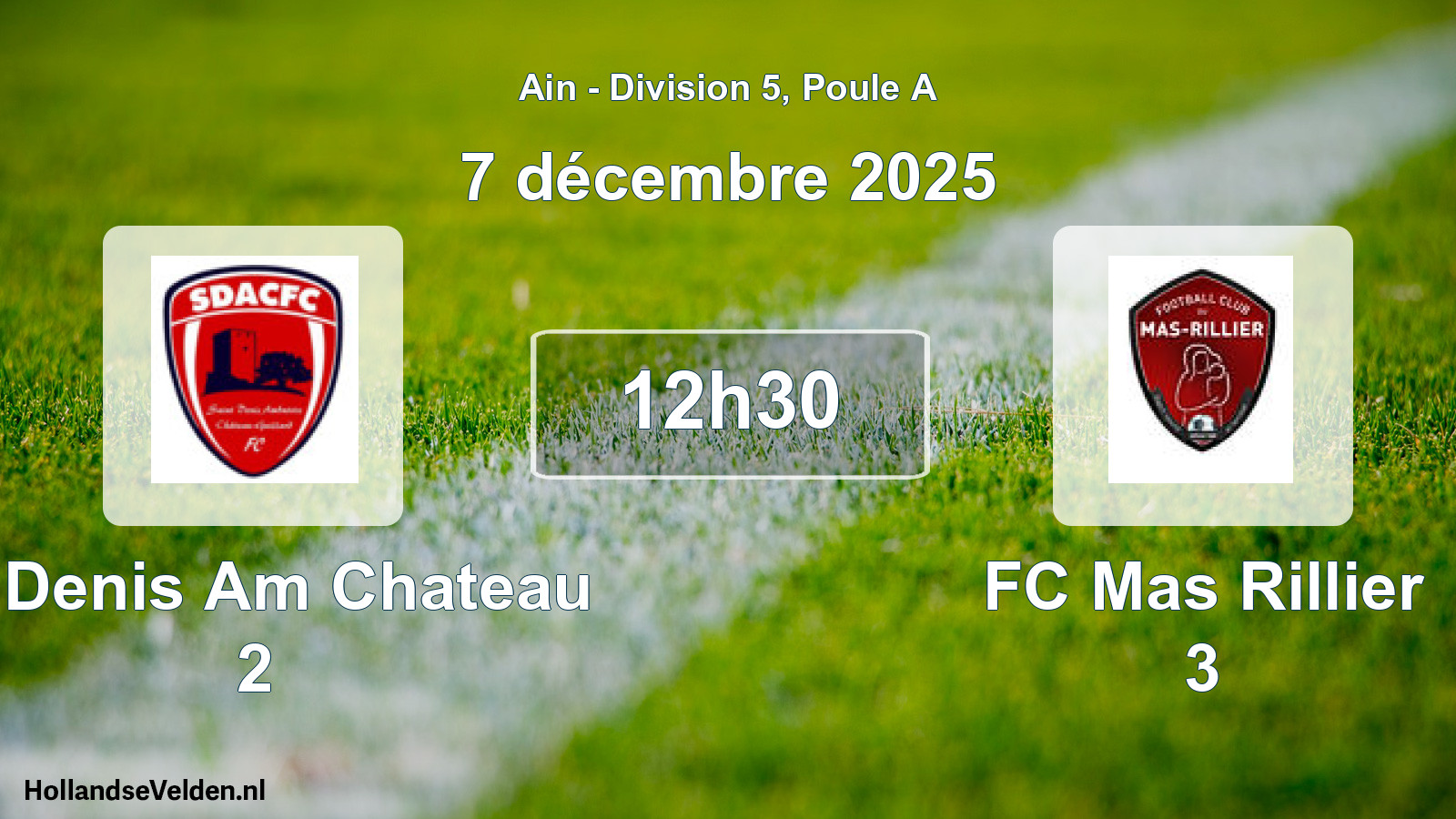 Geplande wedstrijd: St Denis Am Chateau 2 - FC Mas Rillier 3 (7 december 2025)