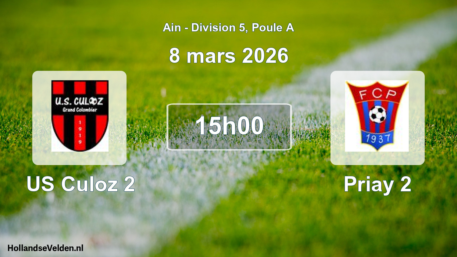 Match programmé: US Culoz 2 - Priay 2 (8 mars 2026)
