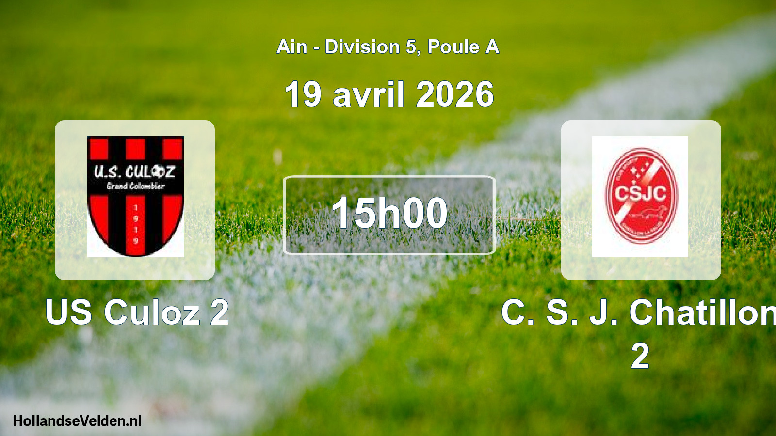 Match programmé: US Culoz 2 - C. S. J. Chatillon 2 (19 avril 2026)