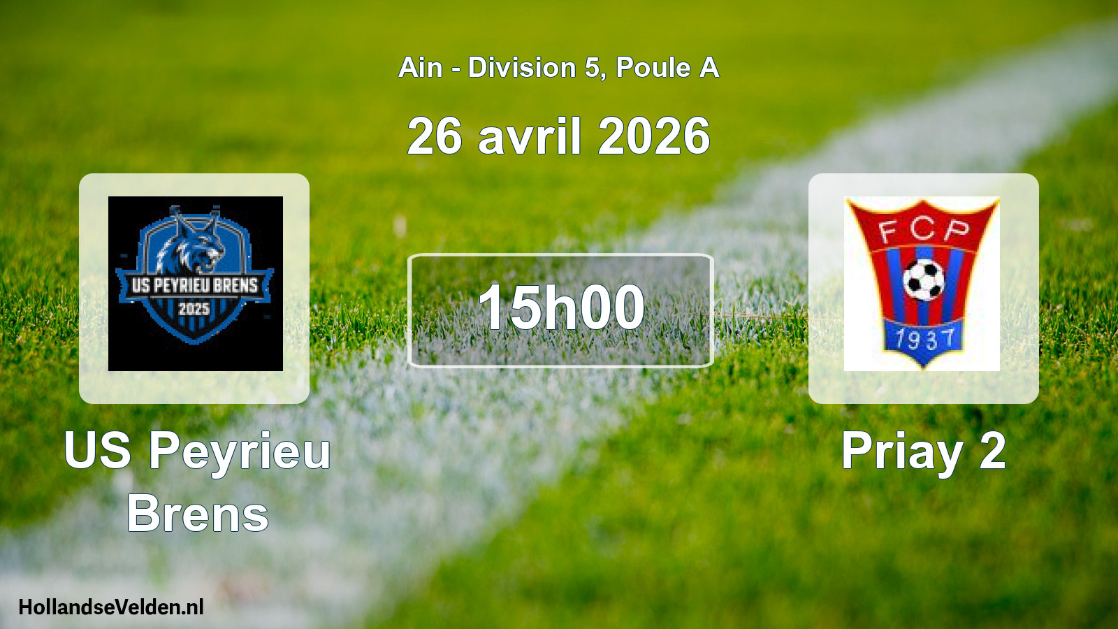 Match programmé: US Peyrieu Brens - Priay 2 (26 avril 2026)