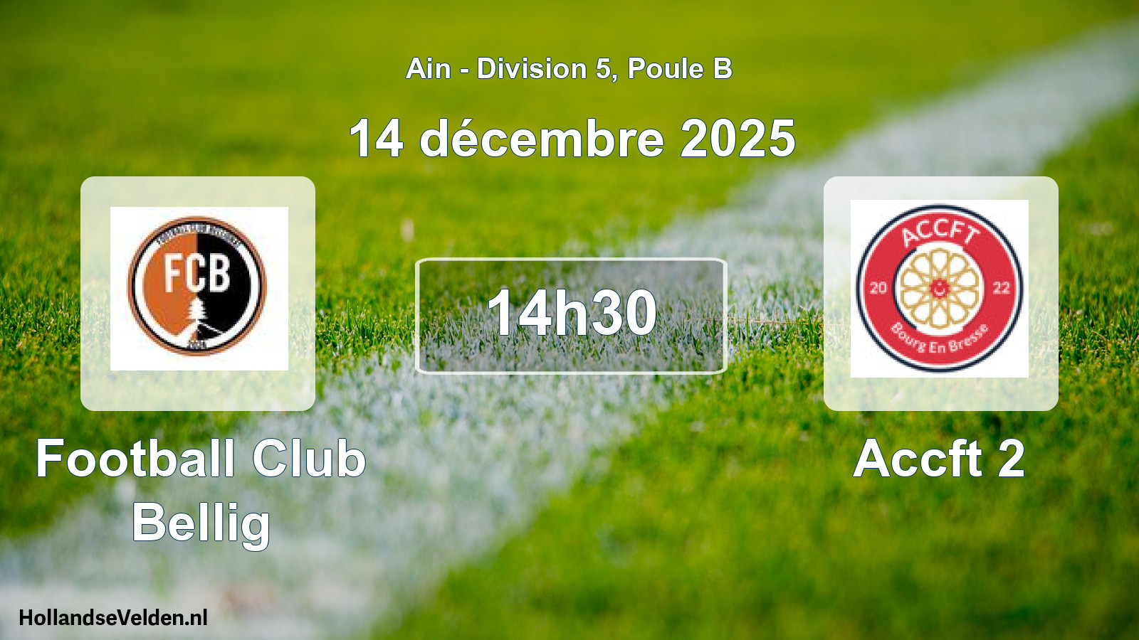 Match programmé: Football Club Bellig - Accft 2 (14 décembre 2025)