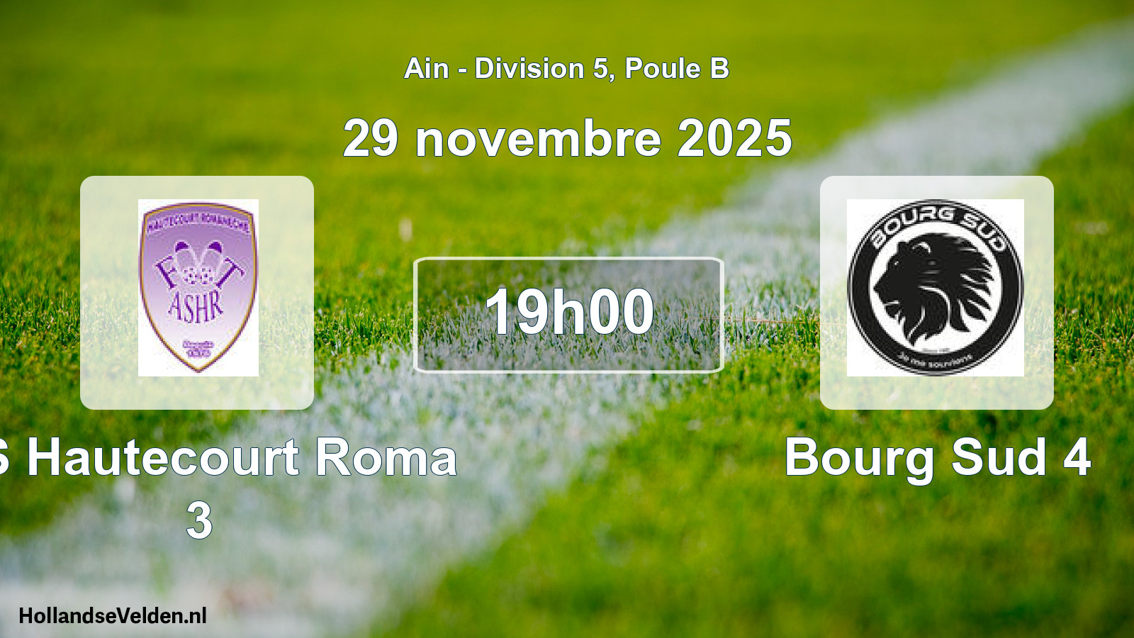 Match programmé: AS Hautecourt Roma 3 - Bourg Sud 4 (29 novembre 2025)