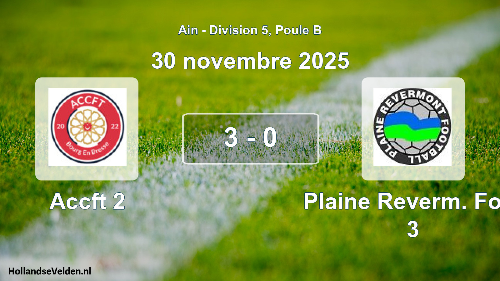 Match joué: Accft 2 - Plaine Reverm. Foot 3 3 - 0 (30 novembre 2025)