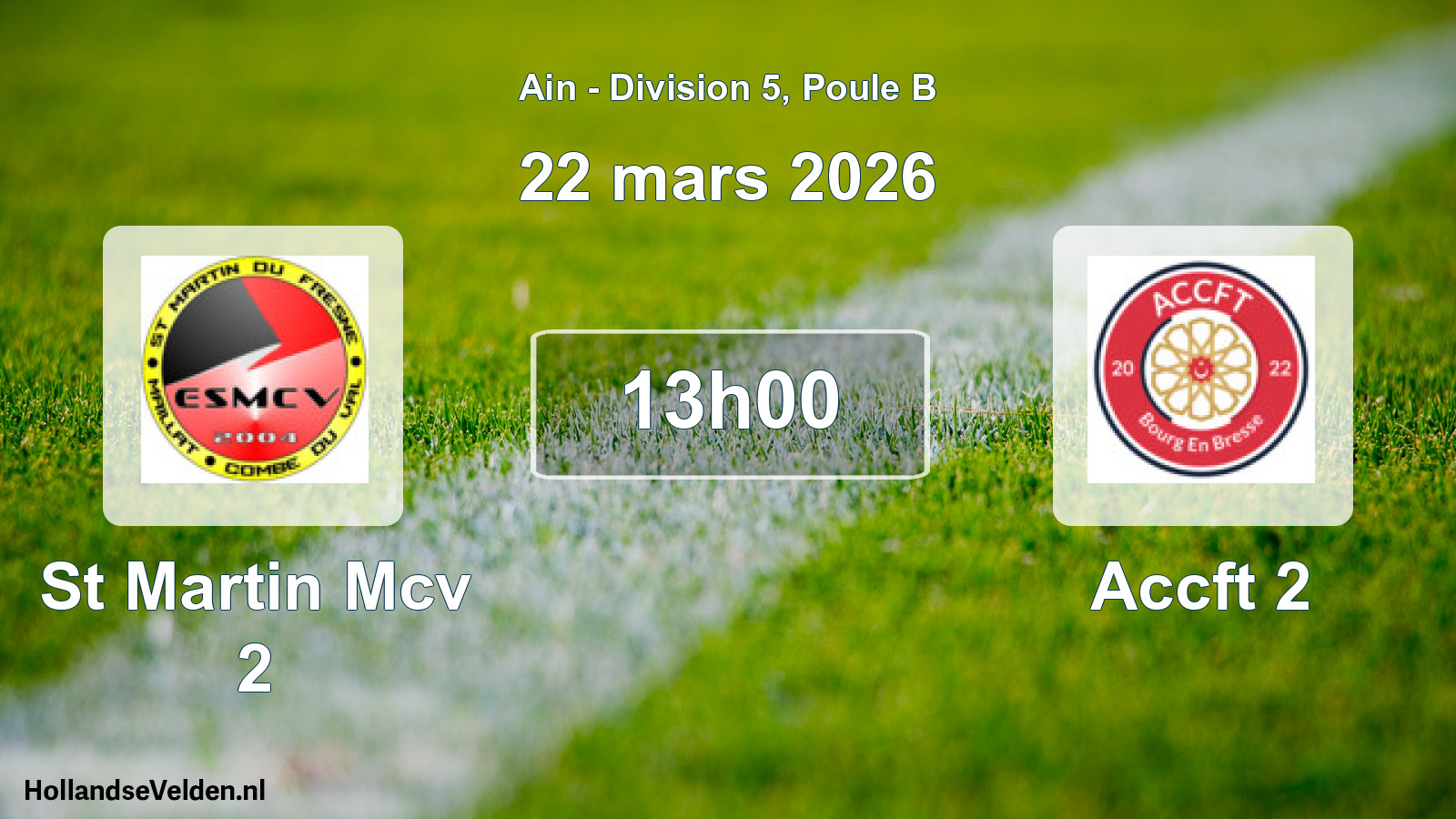 Match programmé: St Martin Mcv 2 - Accft 2 (22 mars 2026)