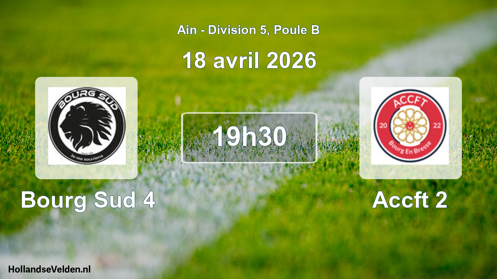 Geplande wedstrijd: Bourg Sud 4 - Accft 2 (18 april 2026)