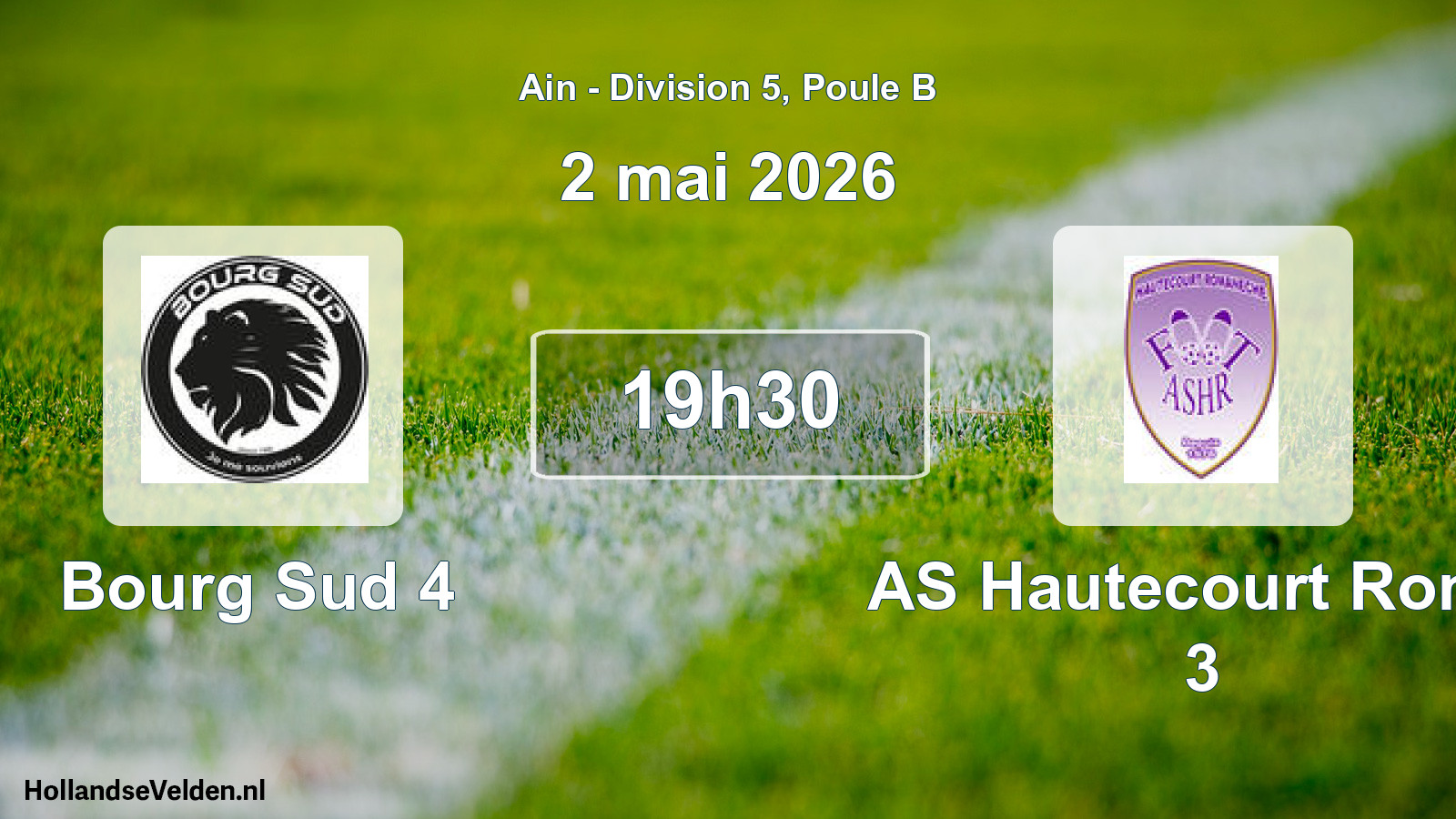 Match programmé: Bourg Sud 4 - AS Hautecourt Roma 3 (2 mai 2026)