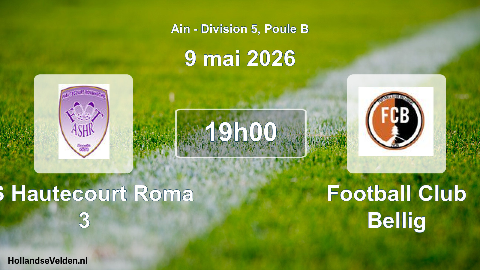 Match programmé: AS Hautecourt Roma 3 - Football Club Bellig (9 mai 2026)