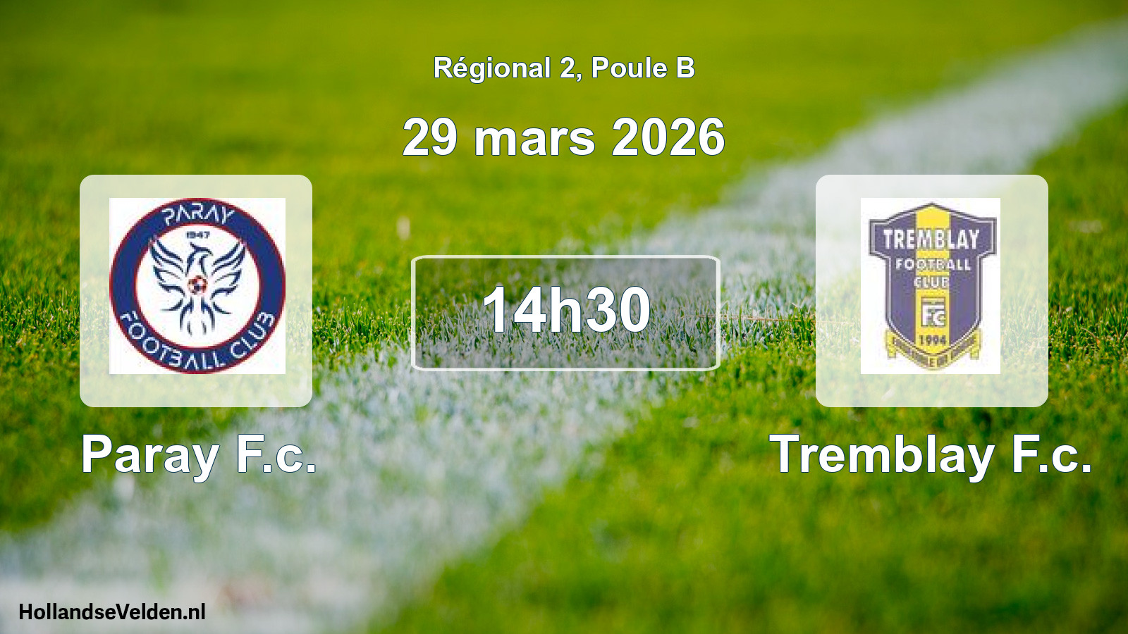 Scheduled Match: Paray F.c. - Tremblay F.c. (29 March 2026)
