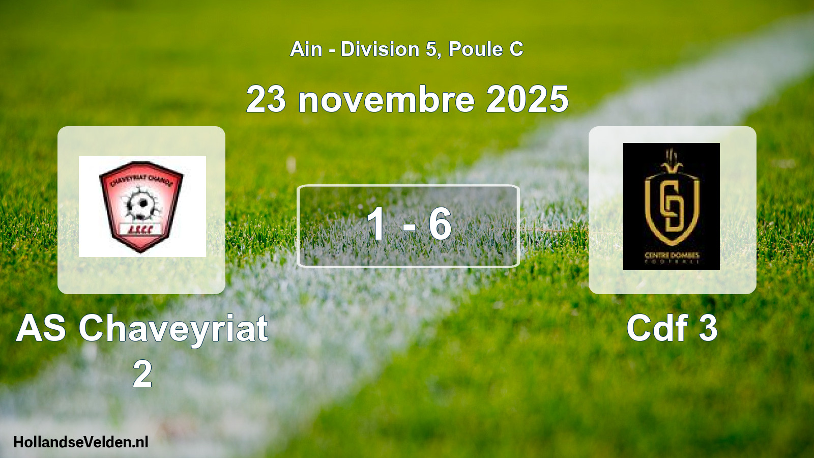 Gespeelde wedstrijd: AS Chaveyriat 2 - Cdf 3 1 - 6 (23 november 2025)