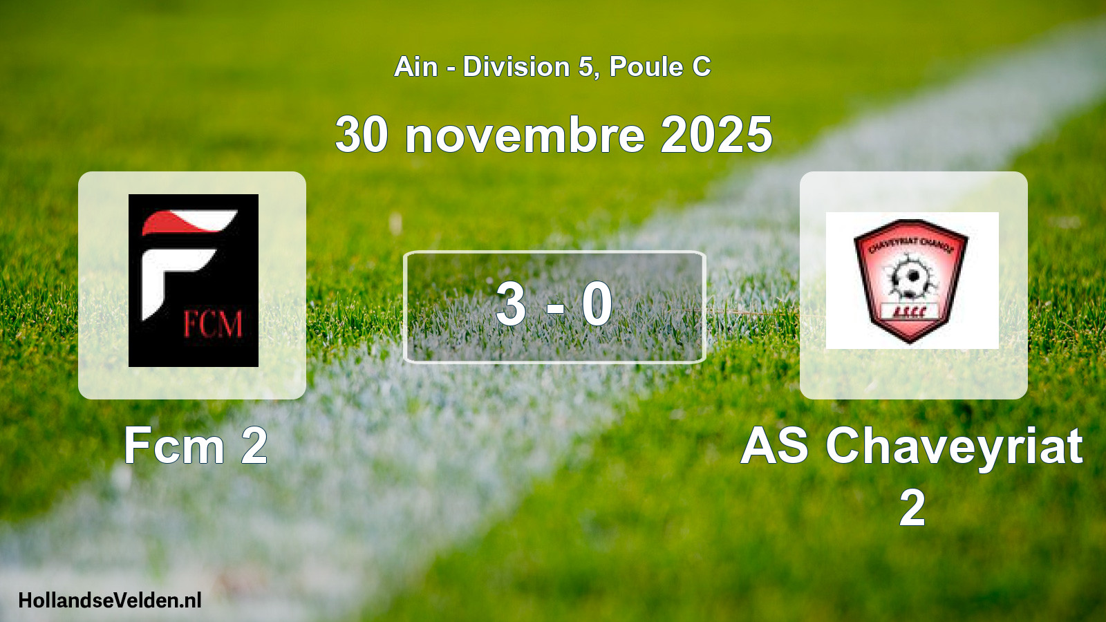 Gespeelde wedstrijd: Fcm 2 - AS Chaveyriat 2 3 - 0 (30 november 2025)