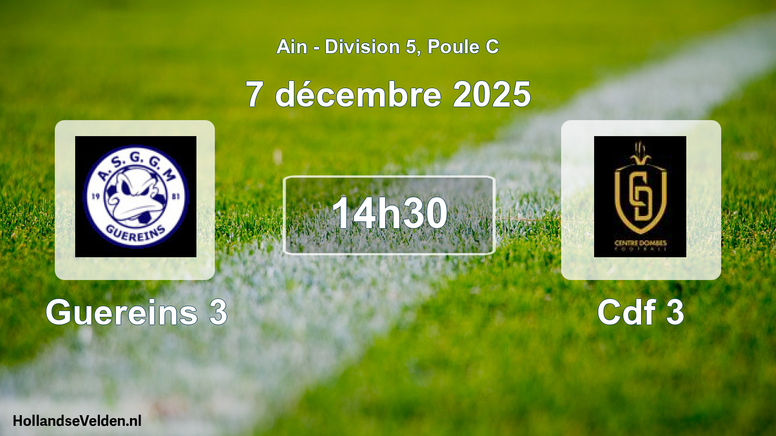 Match programmé: Guereins 3 - Cdf 3 (7 décembre 2025)