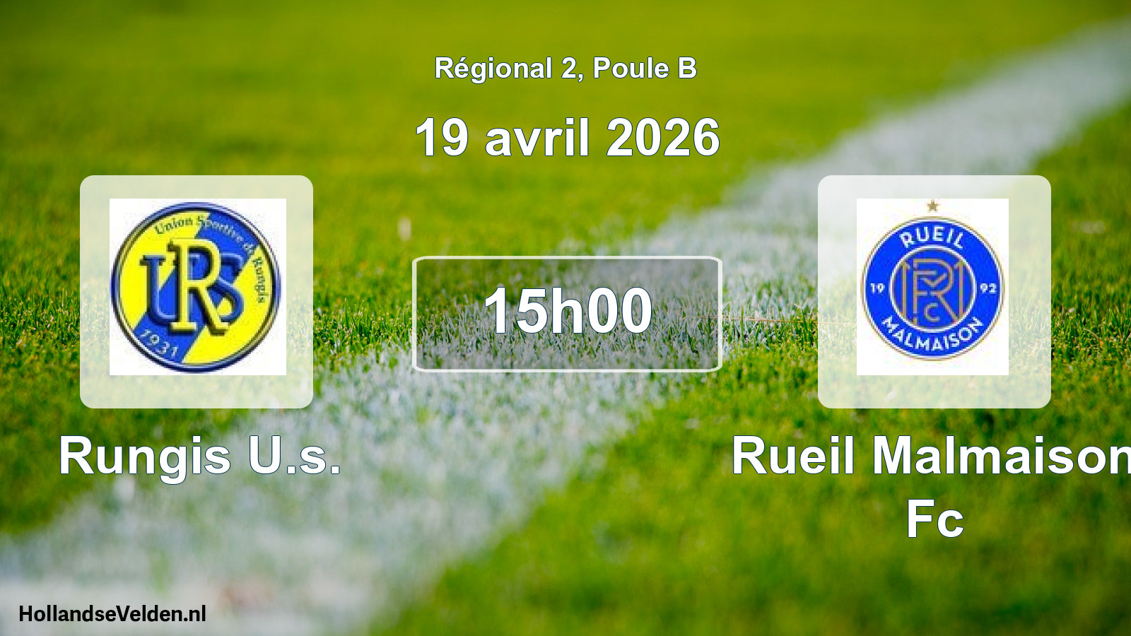 Geplande wedstrijd: Rungis U.s. - Rueil Malmaison Fc (19 avril 2026)