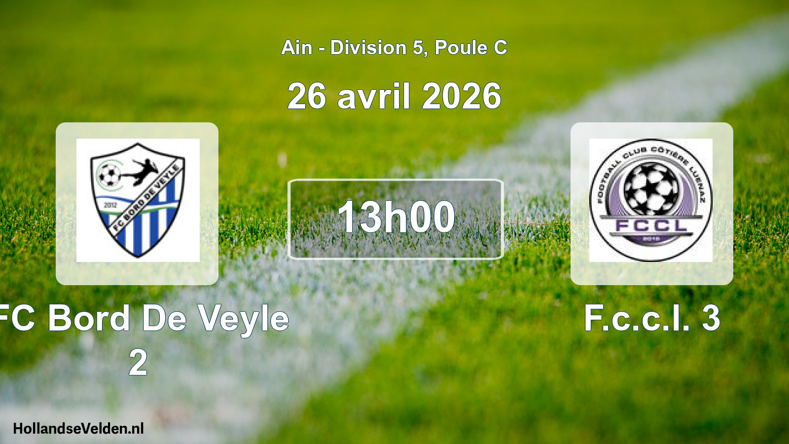 Match programmé: FC Bord De Veyle 2 - F.c.c.l. 3 (26 avril 2026)