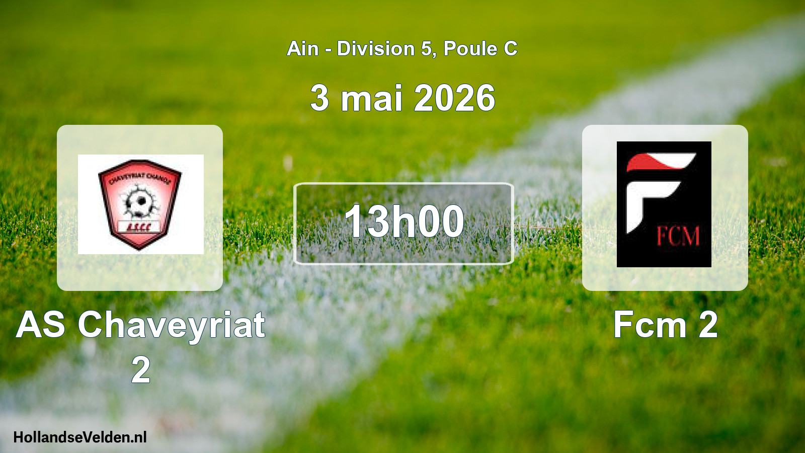 Geplande wedstrijd: AS Chaveyriat 2 - Fcm 2 (3 mei 2026)