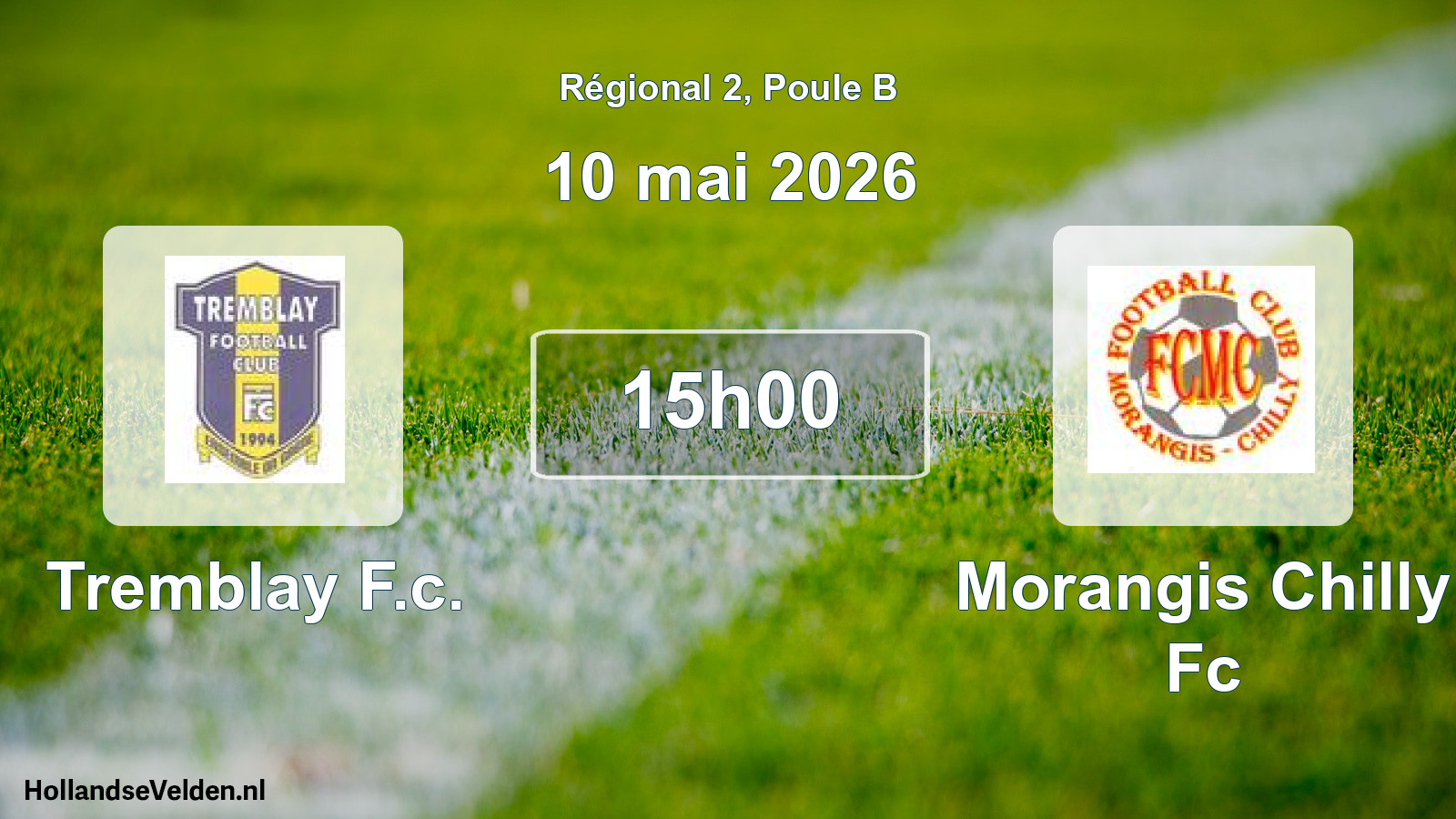 Scheduled Match: Tremblay F.c. - Morangis Chilly Fc (10 May 2026)