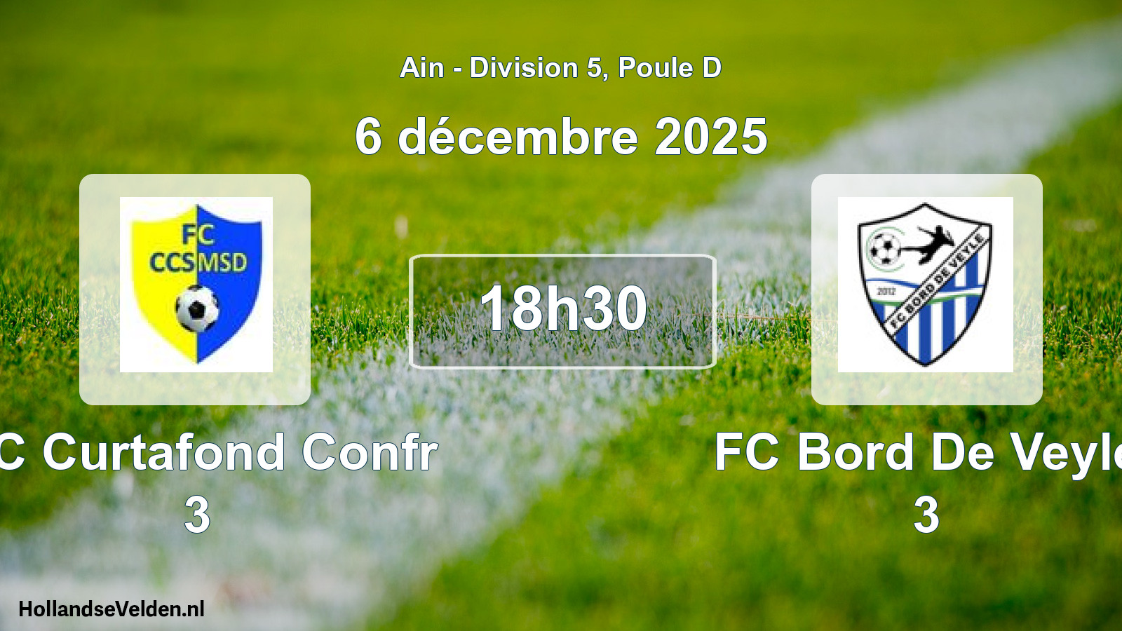 Geplande wedstrijd: FC Curtafond Confr 3 - FC Bord De Veyle 3 (6 december 2025)