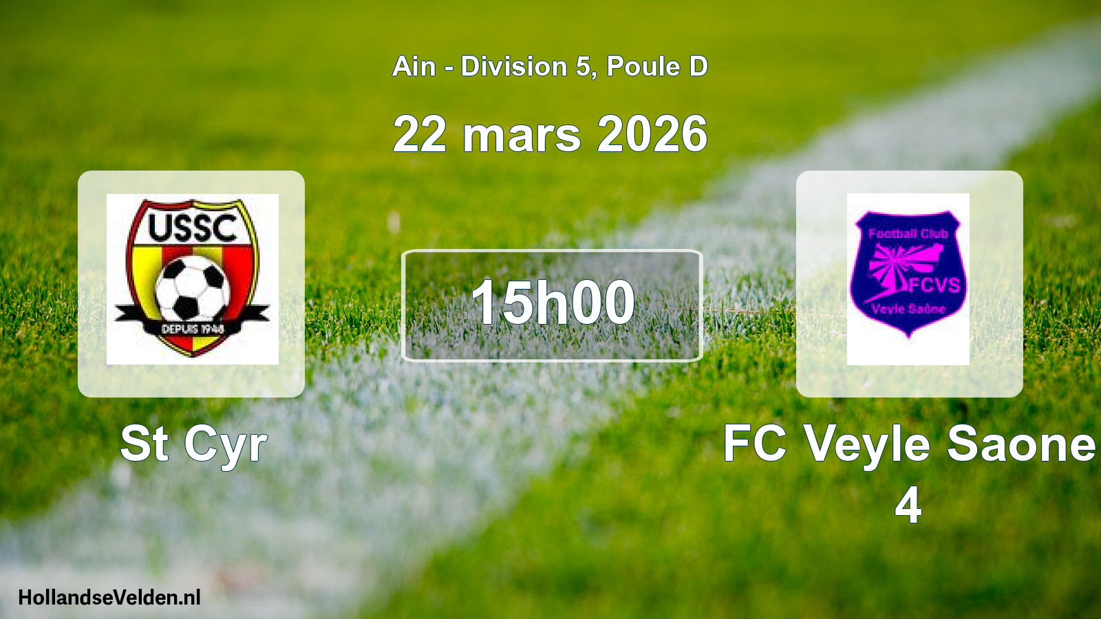 Geplande wedstrijd: St Cyr - FC Veyle Saone 4 (22 maart 2026)