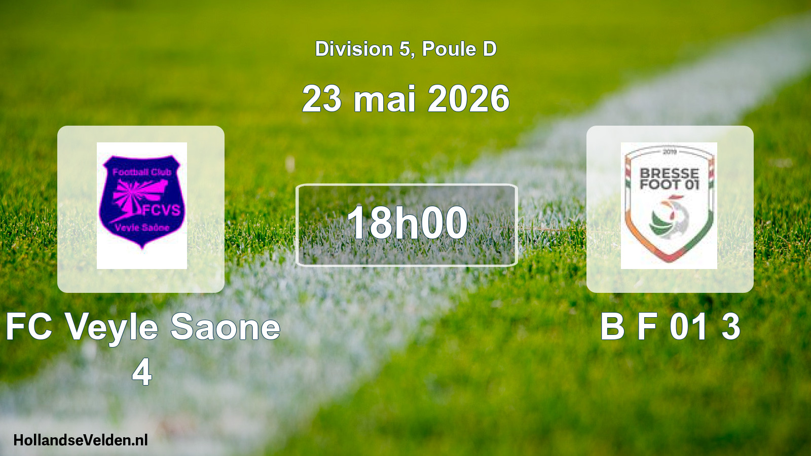 Match programmé: FC Veyle Saone 4 - B F 01 3 (23 mai 2026)
