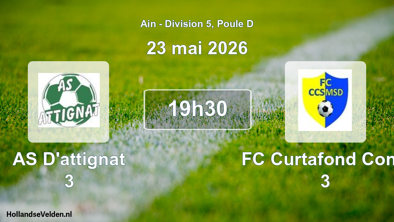 Geplande wedstrijd: AS D'attignat 3 - FC Curtafond Confr 3 (23 mei 2026)