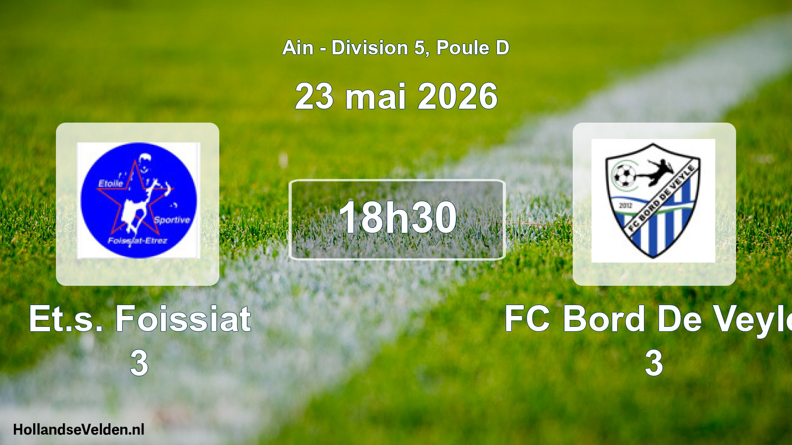Match programmé: Et.s. Foissiat 3 - FC Bord De Veyle 3 (23 mai 2026)