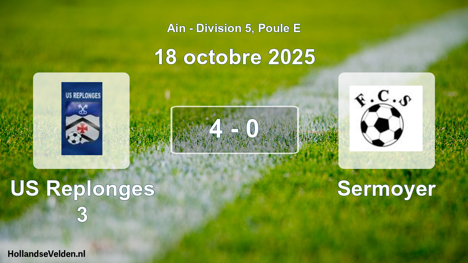 Gespeelde wedstrijd: US Replonges 3 - Sermoyer 4 - 0 (18 oktober 2025)