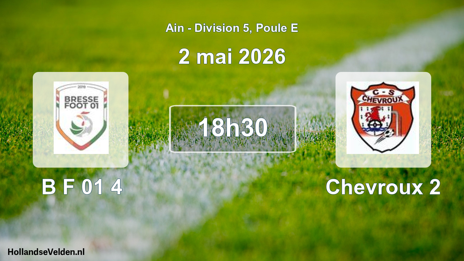 Geplande wedstrijd: B F 01 4 - Chevroux 2 (2 mei 2026)