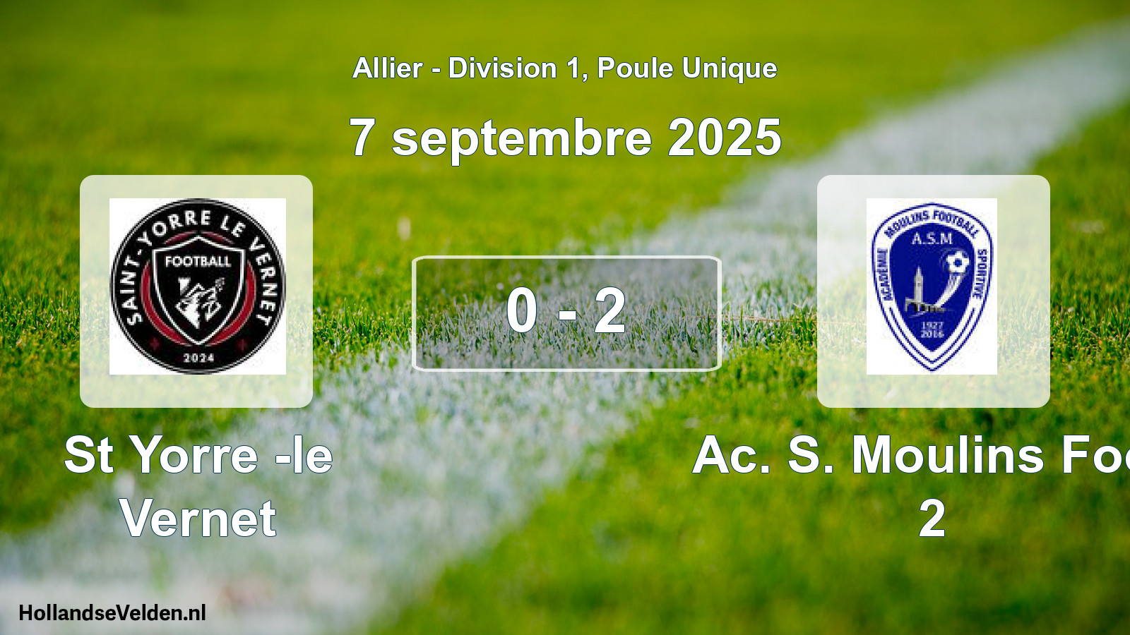 Total number of matches played: St Yorre -le Vernet - Ac. S. Moulins Foot 2 0 - 2 (7 September 2025)