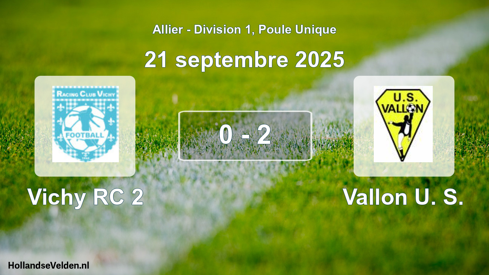 Gespeelde wedstrijd: Vichy RC 2 - Vallon U. S. 0 - 2 (21 september 2025)
