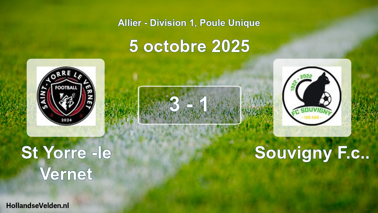 Total number of matches played: St Yorre -le Vernet - Souvigny F.c.. 3 - 1 (5 October 2025)