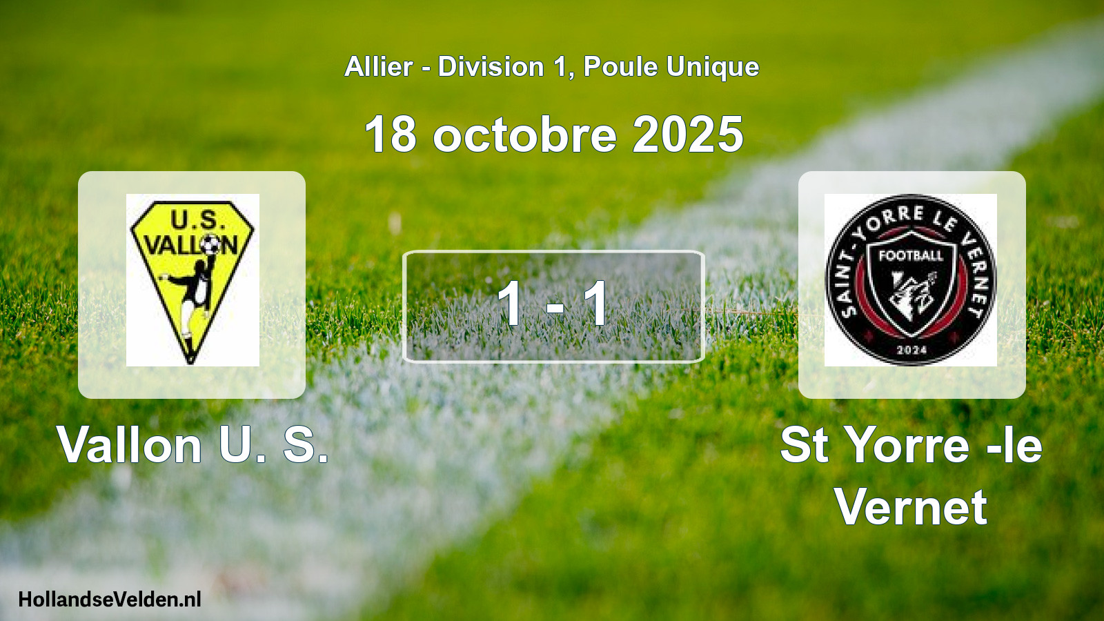 Gespeelde wedstrijd: Vallon U. S. - St Yorre -le Vernet 1 - 1 (18 oktober 2025)