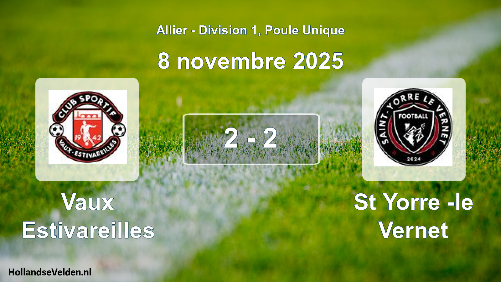 Gespeelde wedstrijd: Vaux Estivareilles - St Yorre -le Vernet 2 - 2 (8 november 2025)