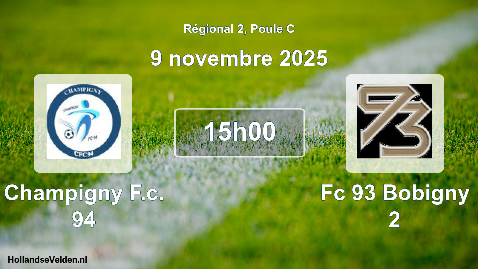 Scheduled Match: Champigny F.c. 94 - Fc 93 Bobigny 2 (9 November 2025)