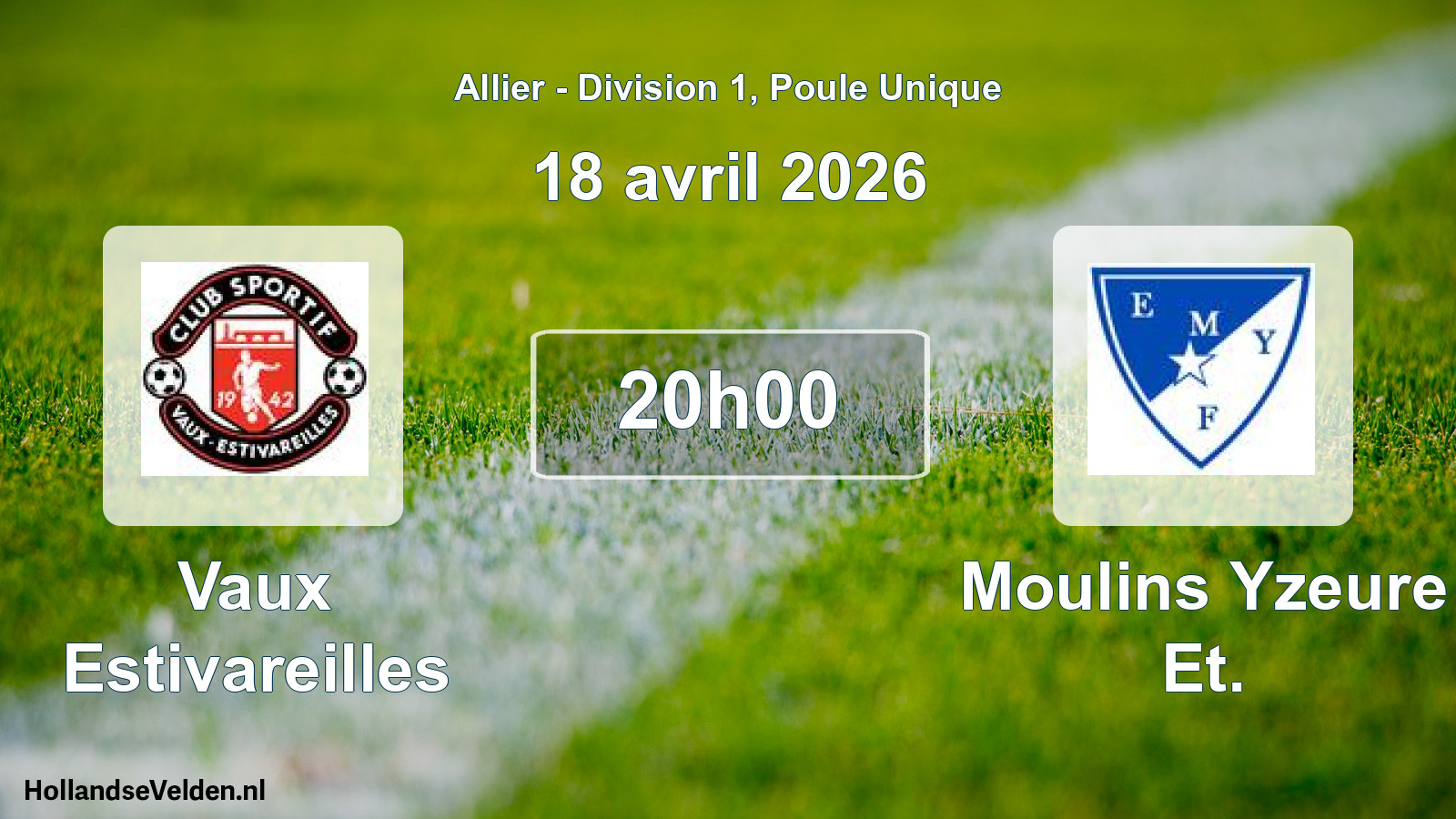 Geplande wedstrijd: Vaux Estivareilles - Moulins Yzeure Et. (18 april 2026)