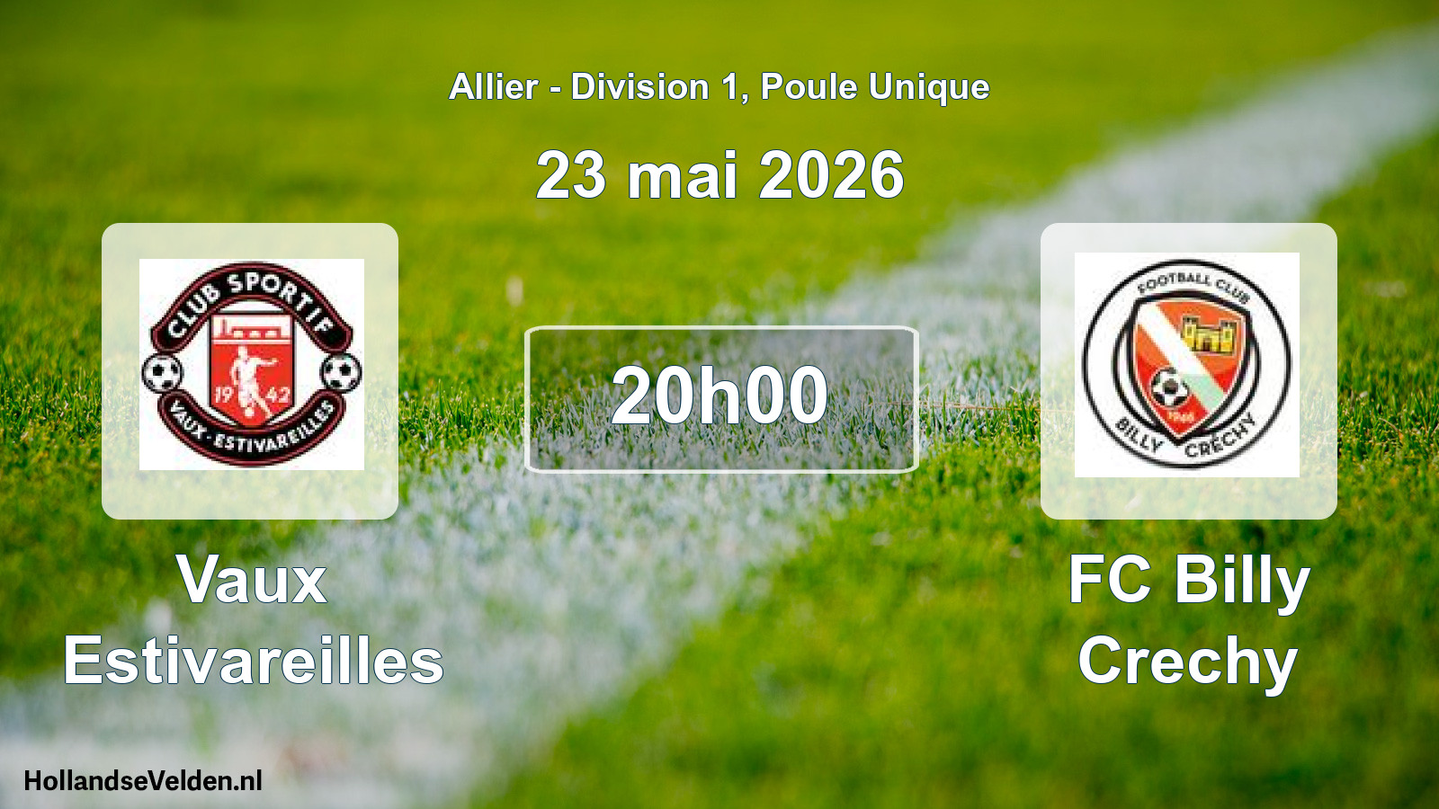 Geplande wedstrijd: Vaux Estivareilles - FC Billy Crechy (23 mei 2026)