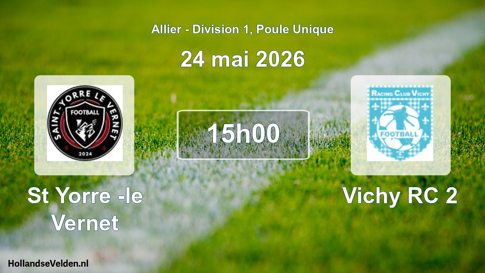 Geplande wedstrijd: St Yorre -le Vernet - Vichy RC 2 (24 mei 2026)